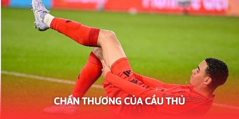 Chấn thương của cầu thủ khiến CLB gặp khó khăn