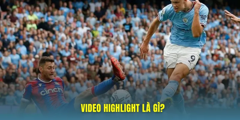 Highlight là gì?