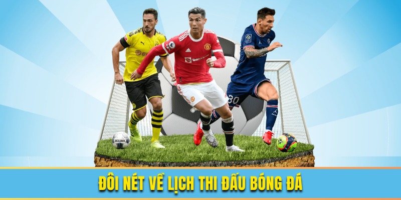 Lịch thi đấu là gì?
